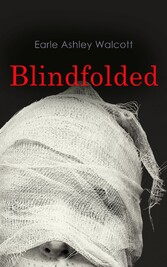 Blindfolded