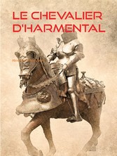 Le Chevalier d&apos;Harmental