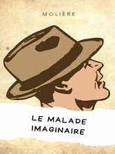 Le Malade imaginaire