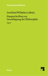 Hauptschriften zur Grundlegung der Philosophie Teil II