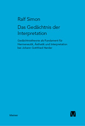 Das Gedächtnis der Interpretation