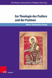 Zur Theologie des Psalters und der Psalmen