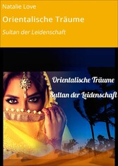 Orientalische Träume