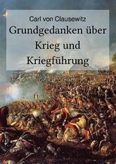 Grundgedanken über Krieg und Kriegführung