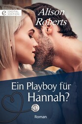 Ein Playboy für Hannah?