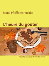 L&apos;heure du goûter