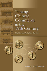 Penang Chinese Commerce in the 19th Century