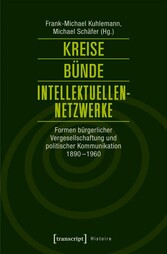 Kreise - Bünde - Intellektuellen-Netzwerke