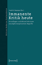 Immanente Kritik heute