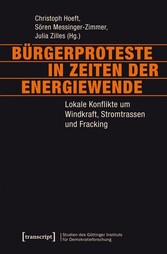 Bürgerproteste in Zeiten der Energiewende