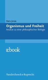 Organismus und Freiheit