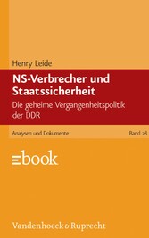 NS-Verbrecher und Staatssicherheit