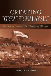 Creating 'Greater Malaysia'