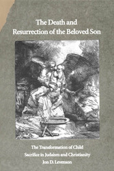 The Death and Resurrection of the Beloved Son