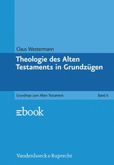 Theologie des Alten Testaments in Grundzügen