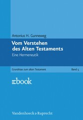 Vom Verstehen des Alten Testaments