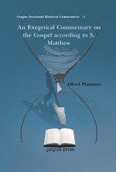 An Exegetical Commentary on the Gospel according to S. Matthew