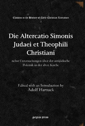 Die Altercatio Simonis Judaei et Theophili Christiani