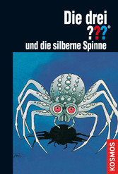 Die drei ???, und die silberne Spinne (drei Fragezeichen)