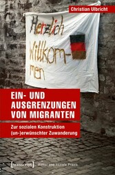 Ein- und Ausgrenzungen von Migranten