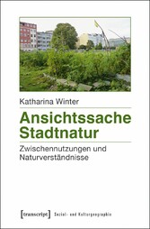 Ansichtssache Stadtnatur