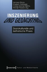 Inszenierung und Gedächtnis