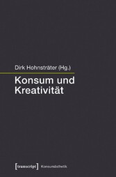 Konsum und Kreativität