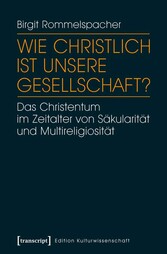 Wie christlich ist unsere Gesellschaft?