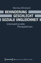 Behinderung - Geschlecht - Soziale Ungleichheit