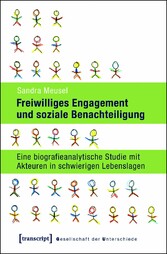 Freiwilliges Engagement und soziale Benachteiligung