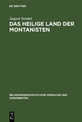 Das heilige Land der Montanisten