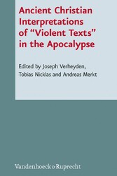 Ancient Christian Interpretations of 'Violent Texts' in the Apocalypse