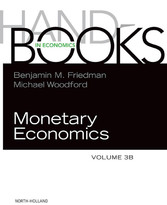 Handbook of Monetary Economics, Volume 3B