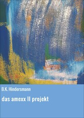 das amexx II projekt