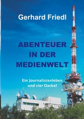 Abendteuer in der Medienwelt