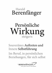 Persönliche Wirkung steigern