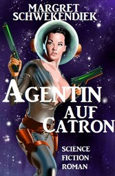 Agentin für Catron