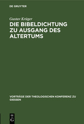 Die Bibeldichtung zu Ausgang des Altertums