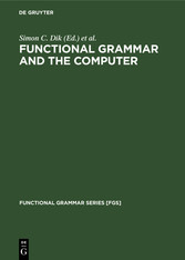 Functional Grammar and the Computer