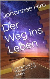 Der Weg in Leben