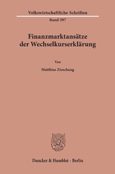 Finanzmarktansätze der Wechselkurserklärung.