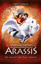 Das Vermächtnis der Arassis