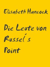 Die Leute von Russel´s Point