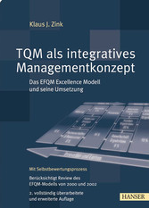 TQM als integratives Managementkonzept