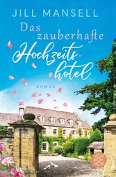 Das zauberhafte Hochzeitshotel