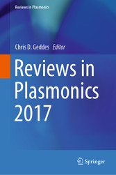 Reviews in Plasmonics 2017