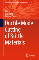 Ductile Mode Cutting of Brittle Materials