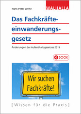 Das Fachkräfteeinwanderungsgesetz