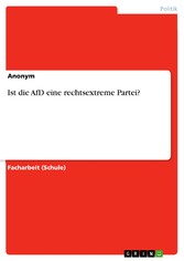 Ist die AfD eine rechtsextreme Partei?