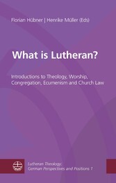 What is Lutheran?